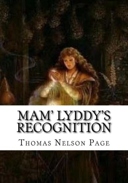 Cover for Thomas Nelson Page · Mam' Lyddy's Recognition (Paperback Book) (2018)