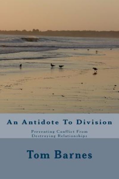 Cover for Tom Barnes · An Antidote To Division (Pocketbok) (2018)