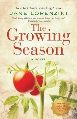 Growing Season - Jane Lorenzini - Books - LORENZINI, JANE - 9781732324831 - May 7, 2024