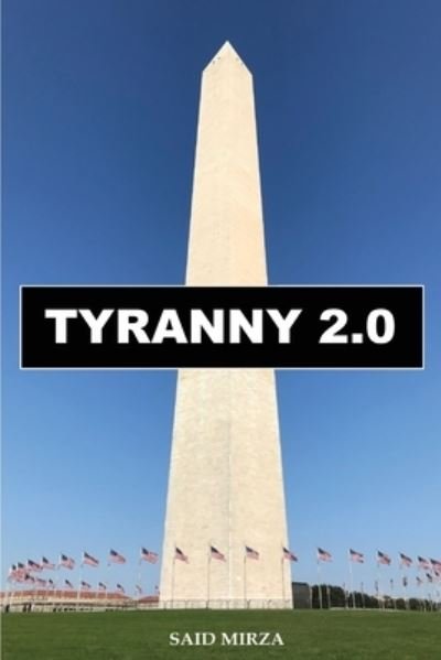 Cover for Said Mirza · Tyranny 2.0 (Paperback Book) (2021)