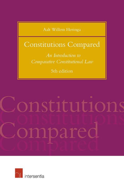 Cover for Aalt Willem Heringa · Constitutions Compared (5th Edition): An Introduction to Comparative Constitutional Law (Pocketbok) (2019)