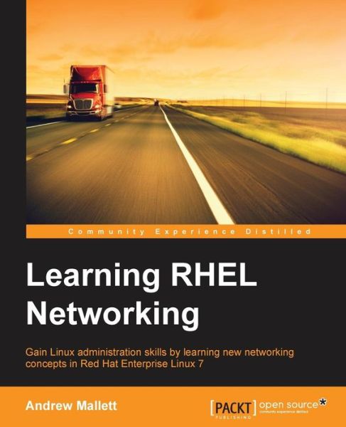 Cover for Andrew Mallett · Learning RHEL Networking (Paperback Book) (2015)