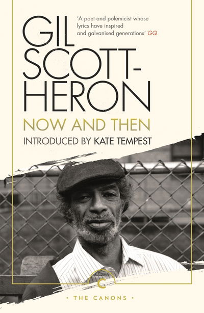 Cover for Gil Scott-Heron · Now And Then - Canons (Paperback Bog) [Main - Canons edition] (2019)