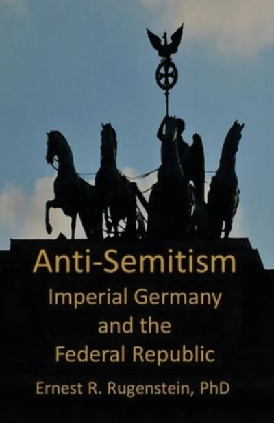 Cover for Rugenstein Ernest · Anti-Semitism (Paperback Bog) (2022)