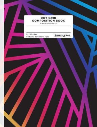 Cover for Stepney Books · Dot Grid Composition Book (Paperback Book) (2018)