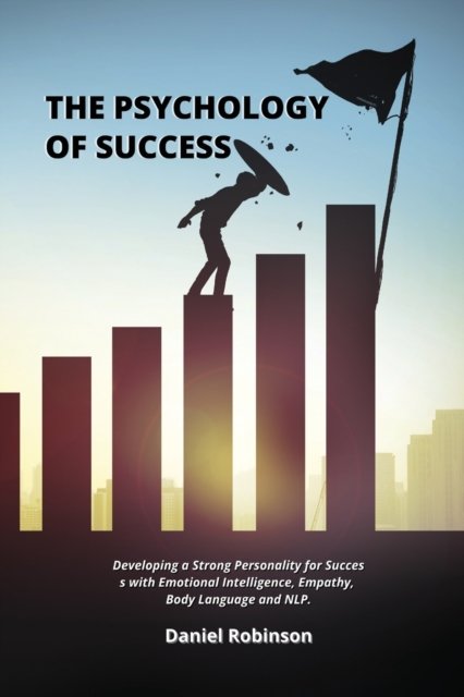 Cover for Daniel Robinson · The Psychology of Success (Paperback Book) (2021)