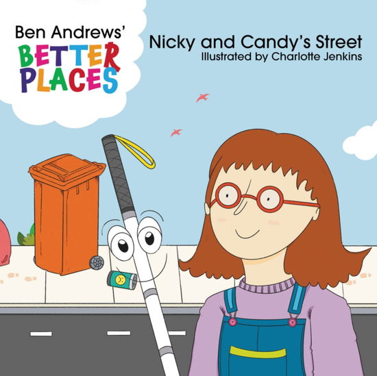 Cover for Ben Andrews · Nicky and Candy's Street - Better Places (Paperback Book) [Revised edition] (2023)