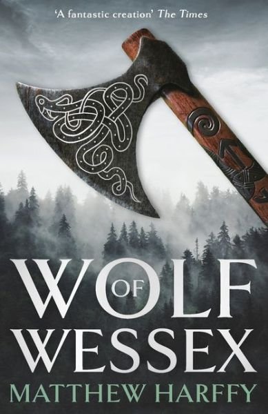 Cover for Matthew Harffy · Wolf of Wessex (Paperback Book) (2020)