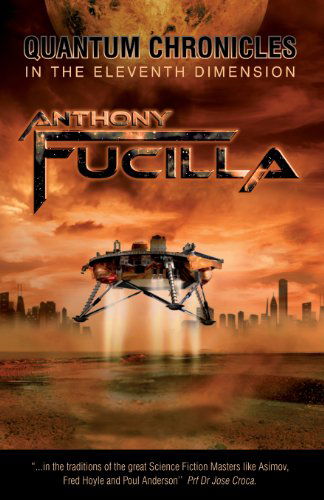 Cover for Anthony Fucilla · Quantum Chronicles in the Eleventh Dimension (Paperback Book) (2013)