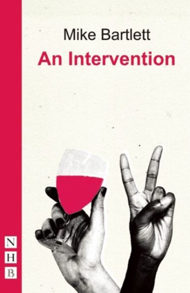 Cover for Mike Bartlett · An Intervention - NHB Modern Plays (Paperback Book) (2014)