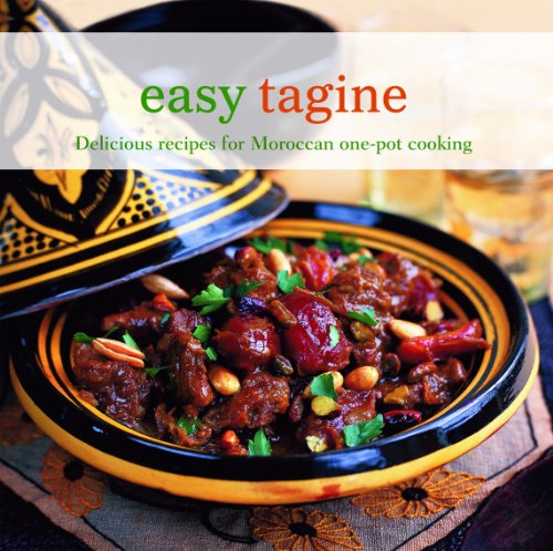 Cover for Ghillie Basan · Easy Tagine: Delicious Recipes for Moroccan One-pot Cooking (Hardcover Book) (2012)