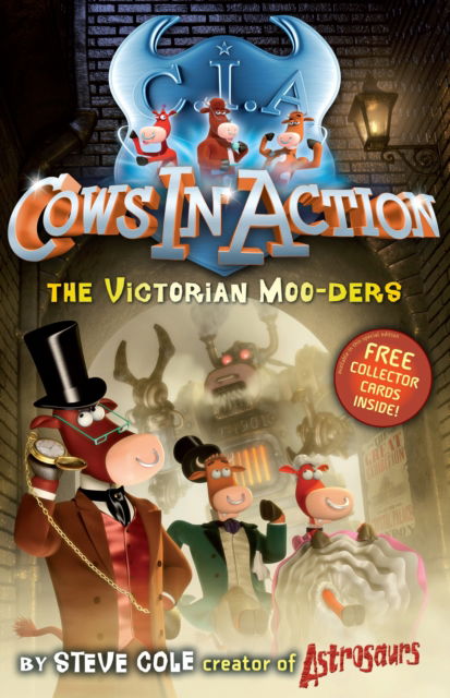 Cover for Steve Cole · Cows In Action 9: The Victorian Moo-ders - Cows In Action (Paperback Book) (2010)