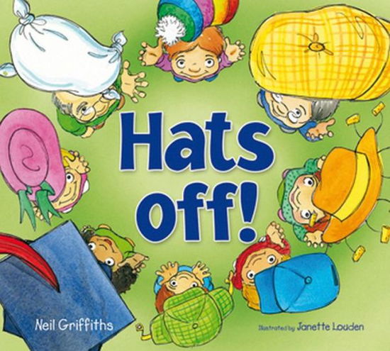 Cover for Neil Griffiths · Hats Off! (Paperback Book) (2011)