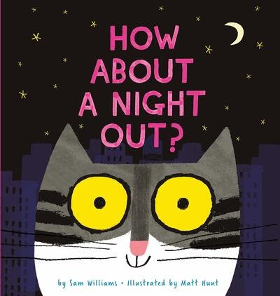 How About a Night Out? - Sam Williams - Książki - Boxer Books Limited - 9781912757831 - 1 października 2020