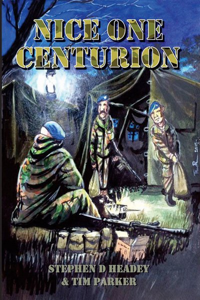 Cover for Stephen Headey · Nice One Centurion - the Centurion Series (Paperback Book) (2016)