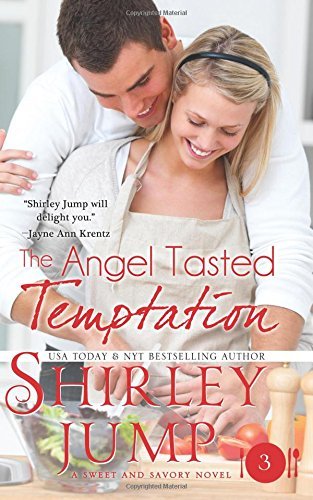 Cover for Shirley Jump · The Angel Tasted Temptation (Taschenbuch) (2014)