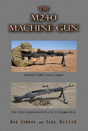 Cover for Paul Ruffin · The M240 Machine Gun (Paperback Book) (2015)