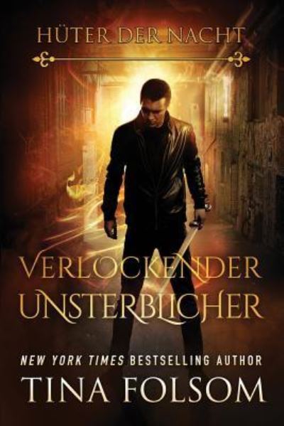 Cover for Tina Folsom · Verlockender Unsterblicher (Paperback Book) (2019)