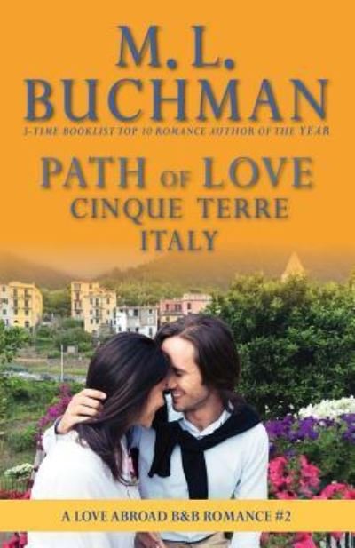 Cover for M L Buchman · Path of Love (Taschenbuch) (2018)