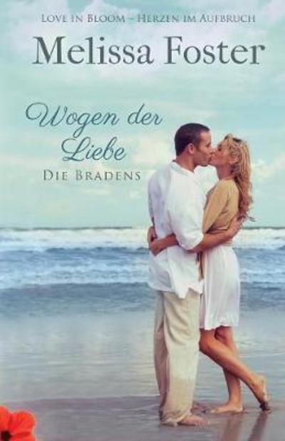 Cover for Melissa Foster · Wogen der Liebe - Die Bradens in Weston (Pocketbok) (2018)