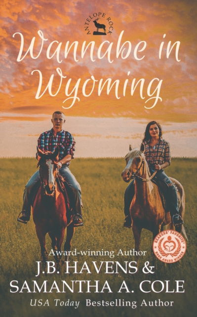 Cover for Samantha A. Cole · Wannabe in Wyoming (Paperback Book) (2021)