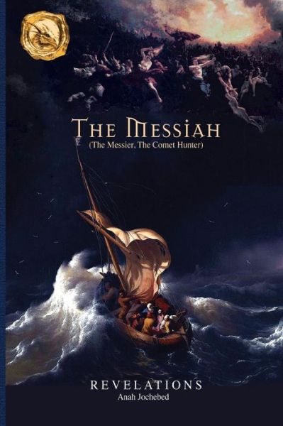 Cover for Anah Jochebed · The Messiah (Paperback Book) (2018)