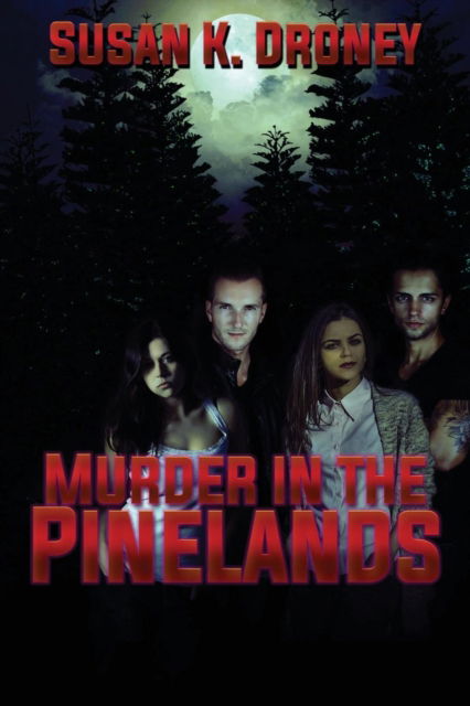 Cover for Susan K Droney · Murder in the Pinelands (Paperback Book) (2019)