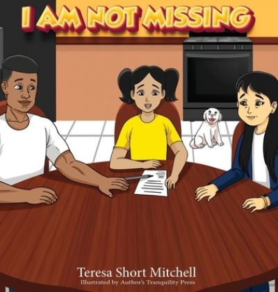 Cover for Teresa Short Mitchell · I Am Not Missing (N/A) (2021)