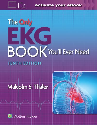 Cover for Malcolm S. Thaler · The Only EKG Book You'll Ever Need (Paperback Book) (2022)