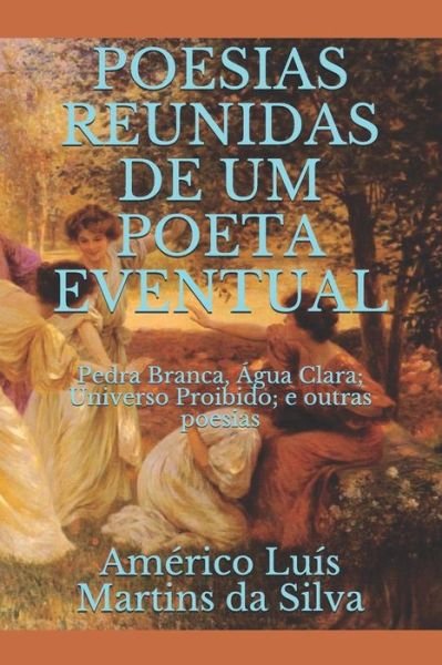 Cover for Am Da Silva · Poesias Reunidas de Um Poeta Eventual (Paperback Bog) (2015)