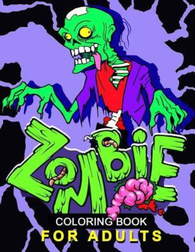 Cover for Balloon Publishing · Zombie Coloring Book for Adults (Taschenbuch) (2017)