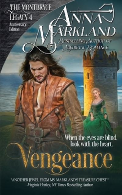 Cover for Anna Markland · Vengeance - Montbryce Legacy Anniversary Edition (Paperback Book) (2018)