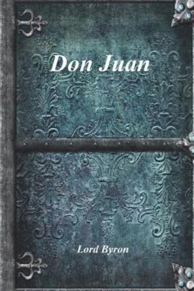 Cover for 1788- Lord George Gordon Byron · Don Juan (Taschenbuch) (2018)