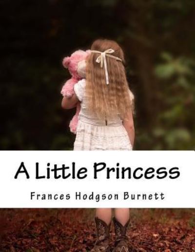 Frances Hodgson Burnett · A Little Princess (Paperback Book) (2017)