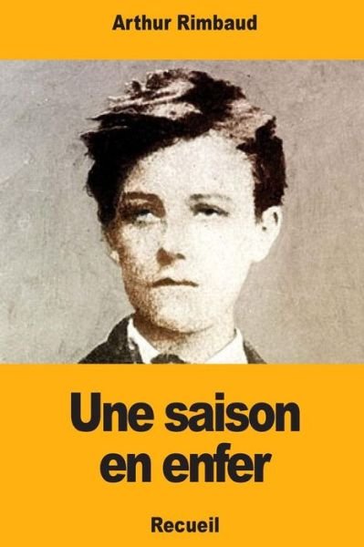 Cover for Arthur Rimbaud · Une saison en enfer (Pocketbok) (2018)