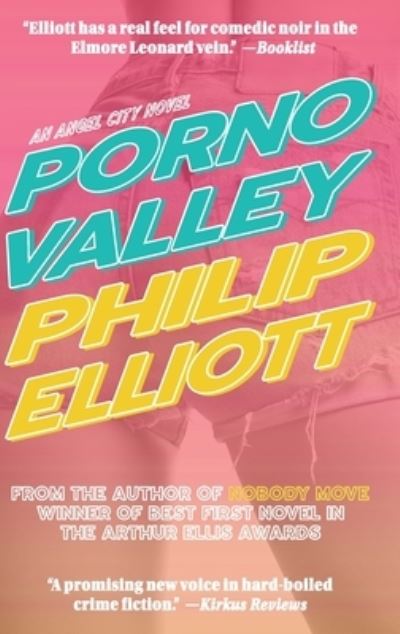 Cover for Philip Elliott · Porno Valley (Gebundenes Buch) (2021)