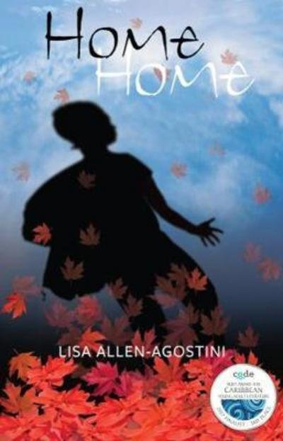 Lisa Allen-Agostini · Home Home (Paperback Bog) (2018)