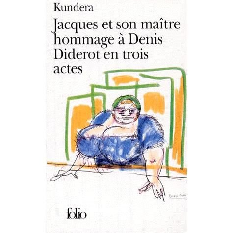Cover for Milan Kundera · Jacques et Son Maitre (Folio) (French Edition) (Paperback Bog) [French edition] (1998)