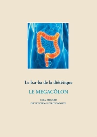 Cover for Menard · Le b.a-ba de la diététique pour (N/A) (2021)