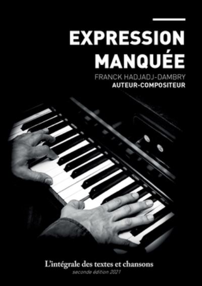 Cover for Franck Hadjadj · Expression Manquee (Paperback Book) (2020)