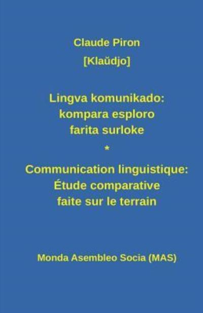 Cover for Claude Piron · Lingva Komunikado / Communication Linguistique (Pocketbok) (2017)