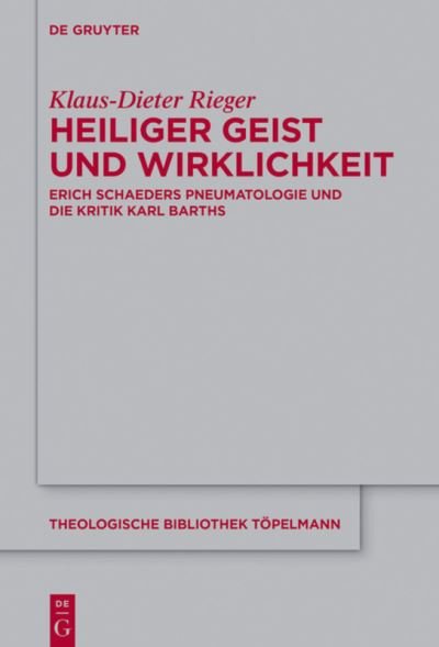 Cover for Rieger · Heiliger Geist und Wirklichkeit (Bok) (2017)