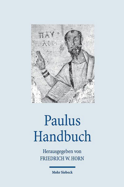 Cover for Friedrich W Horn · Paulus Handbuch - Handbucher Theologie (Inbunden Bok) [German edition] (2013)