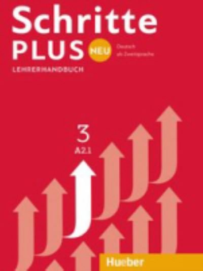 Cover for Susanne Kalender · Schritte Plus Neu - sechsbandige Ausgabe: Lehrerhandbuch A2.1 (Pocketbok) (2017)