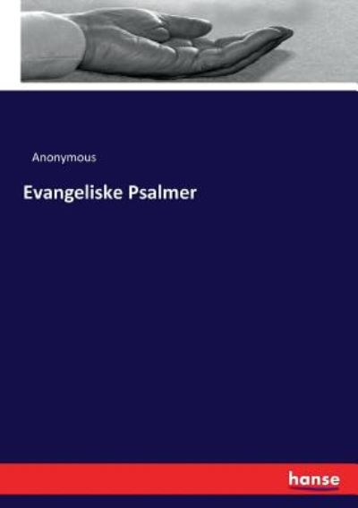 Cover for Anonymous · Evangeliske Psalmer (Paperback Book) (2017)