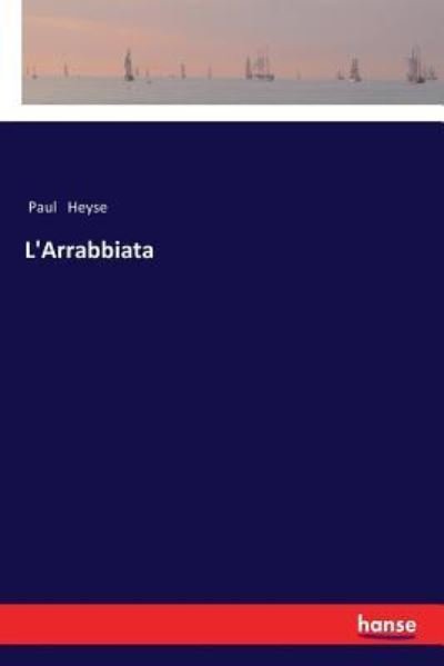 Cover for Paul Heyse · L'Arrabbiata (Paperback Book) (2018)