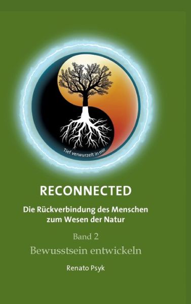 Cover for Psyk · RECONNECTED - Die Rückverbindung d (Book) (2020)