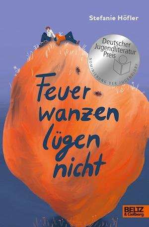 Cover for Stefanie Höfler · Feuerwanzen lügen nicht (Book) (2022)
