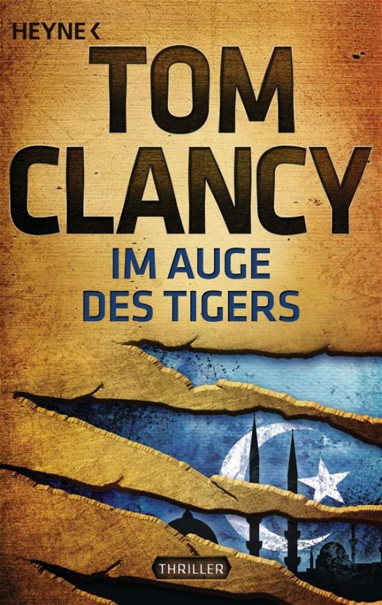 Cover for Tom Clancy · Heyne.43683 Clancy.Im Auge des Tigers (Bok)