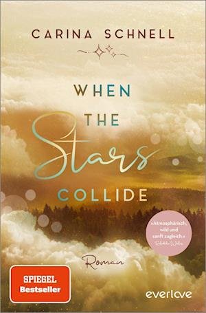 Cover for Carina Schnell · When the Stars Collide (Bog) (2022)